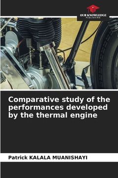 portada Comparative study of the performances developed by the thermal engine (en Inglés)