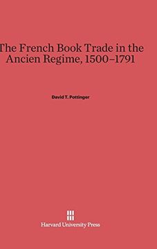 portada The French Book Trade in the Ancien Regime, 1500-1791 