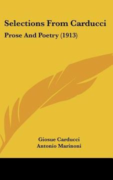 portada selections from carducci: prose and poetry (1913) (in English)
