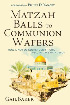 portada Matzah Balls to Communion Wafers (en Inglés)