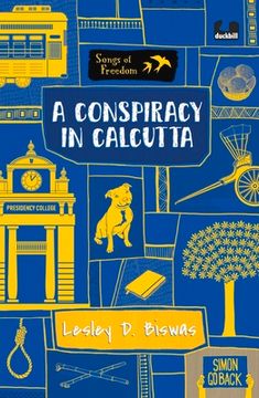 portada A Conspiracy in Calcutta (Series: Songs of Freedom) (in English)