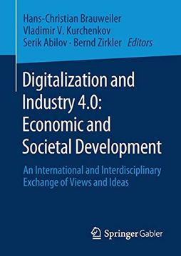 portada Digitalization and Industry 40 Economic and Societal Development an International and Interdisciplinary Exchange of Views and Ideas (en Inglés)
