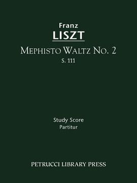 portada mephisto waltz no. 2, s. 111 - study score