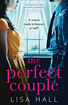 portada The Perfect Couple: A Gripping Psychological Thriller From Bestselling Author of Books Like the Party and Have you Seen her (en Inglés)