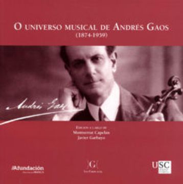 portada Op453. O Universo Musical de Andres Gaos (1874-1959) (in Galician)