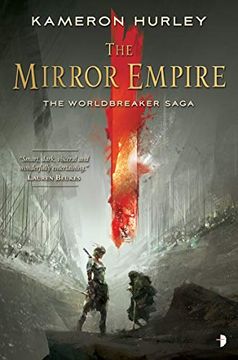 portada The Mirror Empire: Worldbreaker Saga 1 