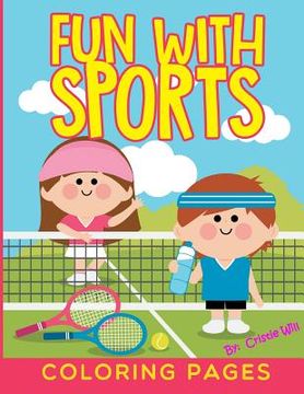 portada Fun with Sports: Coloring Pages (in English)