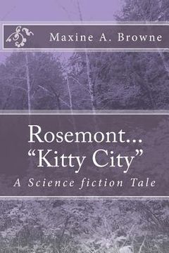 portada Rosemont..."Kitty City": A Science fiction Tale (en Inglés)