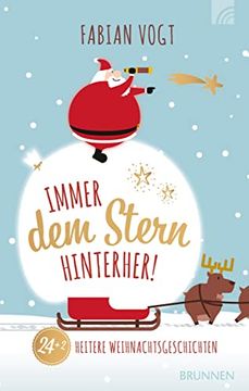 portada Immer dem Stern Hinterher! 24+2 Heitere Weihnachtsgeschichten (en Alemán)
