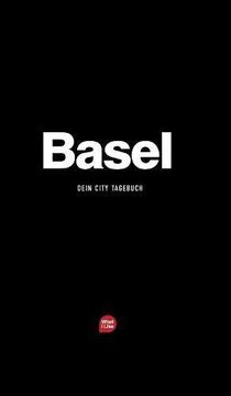 portada Basel - Das City-Tagebuch (What I Like Städtetagebücher)