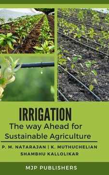 portada Irrigation The way ahead for sustainable Agriculture (en Inglés)