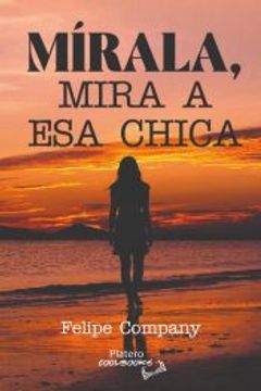 portada Mírala, Mira a esa Chica (in Spanish)