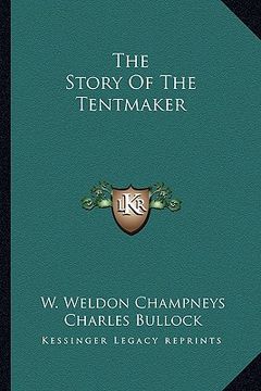 portada the story of the tentmaker (en Inglés)