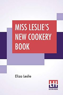 portada Miss Leslie's new Cookery Book (en Inglés)