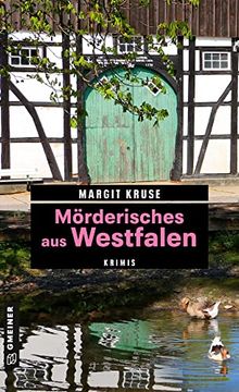 portada Mörderisches aus Westfalen: Krimis (Kriminelle Freizeitführer im Gmeiner-Verlag) (en Alemán)