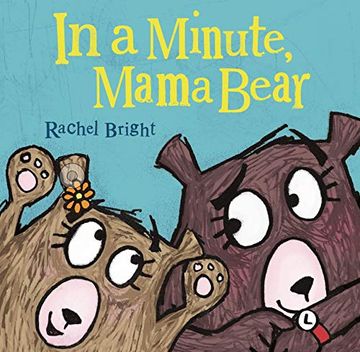 portada In a Minute, Mama Bear (en Inglés)