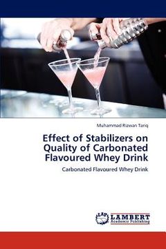 portada effect of stabilizers on quality of carbonated flavoured whey drink (en Inglés)