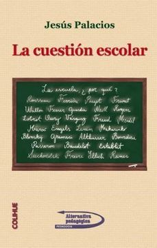 portada Cuestion Escolar, la (in Spanish)