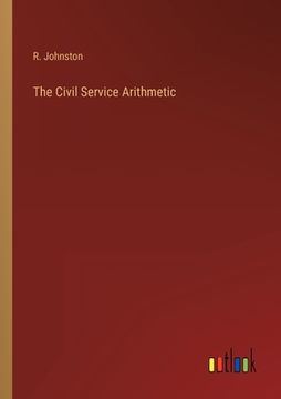 portada The Civil Service Arithmetic (en Inglés)