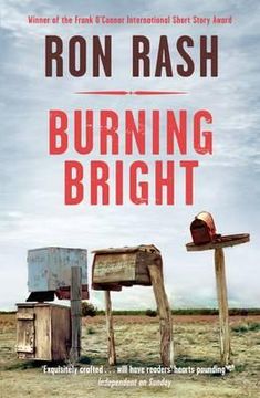 portada burning bright. ron rash (in English)