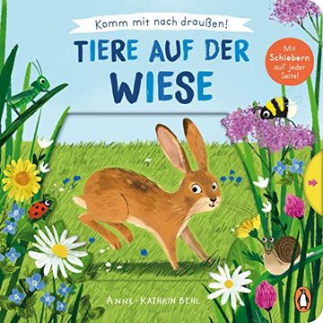 portada Komm mit Nach Draußen! - Tiere auf der Wiese: Pappbilderbuch mit Vielen Schiebern und Auszugsseiten ab 2 Jahren (Die Komm-Mit-Nach-Draußen! -Reihe, Band 2) (in German)