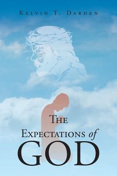 portada The Expectations of God (in English)