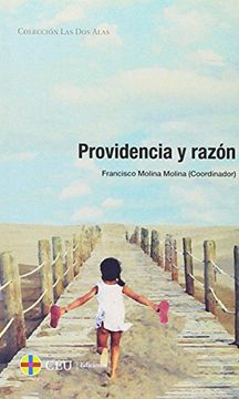 portada Providencia y razón (Las dos alas)