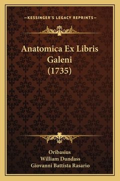 portada Anatomica Ex Libris Galeni (1735) (en Latin)