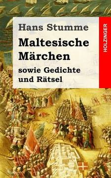 portada Maltesische Märchen: sowie Gedichte und Rätsel (en Alemán)