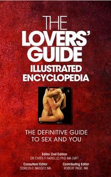 portada The Lovers' Guide Illustrated Encyclopedia: The Definitive Guide to Sex and You (in English)