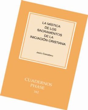 portada Mística de los sacramentos de iniciación, La (CUADERNOS PHASE)