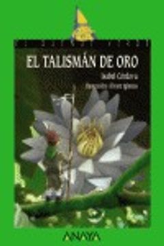 portada El Talismán de Oro (Literatura Infantil (6-11 Años) - El Duende Verde)