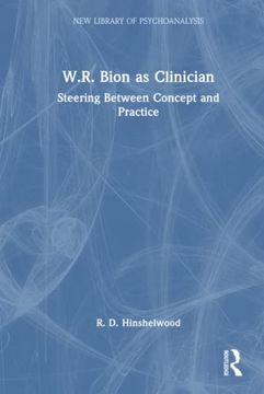 portada W. R. Bion as Clinician (The new Library of Psychoanalysis) (en Inglés)