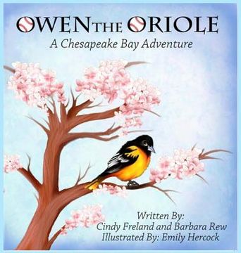 portada Owen the Oriole: A Chesapeake Bay Adventure (en Inglés)