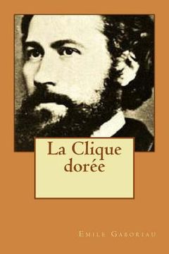 portada La Clique doree (in French)