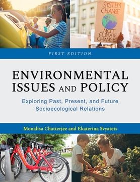 portada Environmental Issues and Policy: Exploring Past, Present, and Future Socioecological Relations (en Inglés)