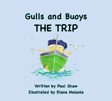 portada Gulls & Buoys: The Trip (en Inglés)