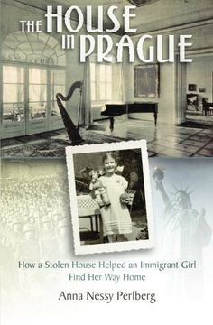 portada The House in Prague: How a Stolen House Helped an Immigrant Girl Find Her Way Home