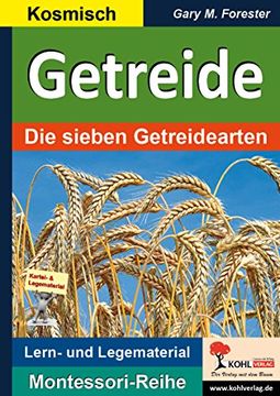 portada Getreide: Die sieben Getreidearten (in German)