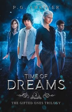 portada Time of Dreams: A Teen Superhero Fantasy (en Inglés)