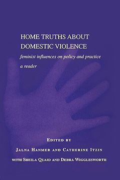 portada home truths about domestic violence: feminist influences on policy and practice - a reader (in English)