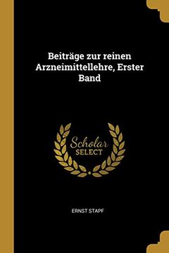 portada Beiträge Zur Reinen Arzneimittellehre, Erster Band (en Alemán)