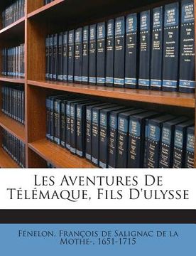 portada Les Aventures De Télémaque, Fils D'ulysse (en Francés)