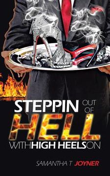 portada Steppin Out of Hell with High Heels on (in English)