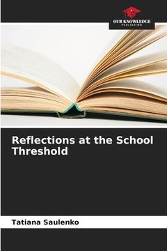 portada Reflections at the School Threshold (en Inglés)