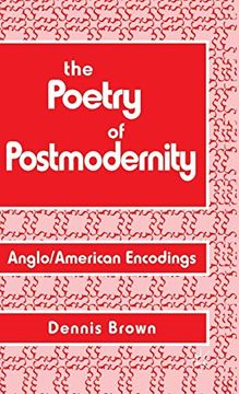 portada The Poetry of Postmodernity: Anglo (en Inglés)