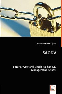 portada saodv - secure aodv and simple ad hoc key management (sakm)