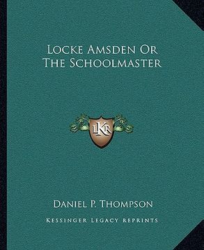portada locke amsden or the schoolmaster