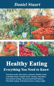 portada Healthy Eating - Everything You Need to Know