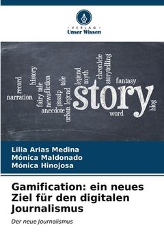 portada Gamification: ein neues Ziel für den digitalen Journalismus (en Alemán)